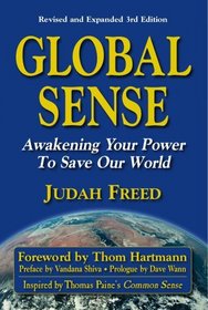 GLOBAL SENSE: Awakening Your Power to Save Our World