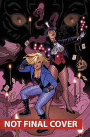 Black Canary and Zatanna: Bloodspell