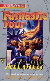 Fantastic Four: To Free Atlantis