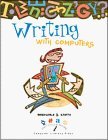 Writing with Computers (Curriculum Series)