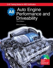 Auto Engine Performance and Driveability: Textbook w/ Job Sheets CD