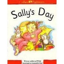 Sally's Day (Collins Pathways)