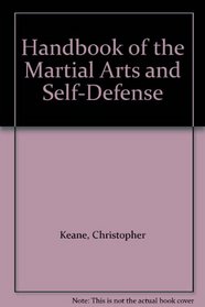 Handbook of the Martial Arts and Self-Defense