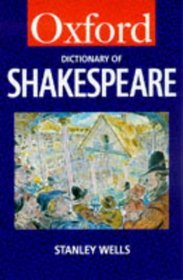 A Dictionary of Shakespeare (Oxford Paperback Reference)