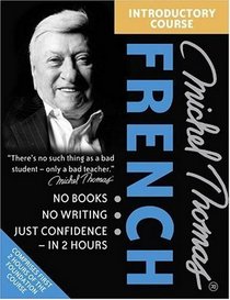 Michel Thomas French Introductory Course (Michel Thomas Series)