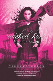 Wicked Kiss (Nightwatchers, Bk 2)