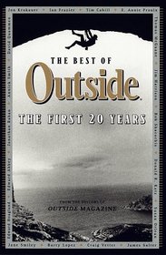 The Best of Outside : The First 20 Years