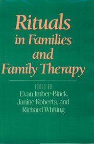 Rituals in Families and Family Therapy