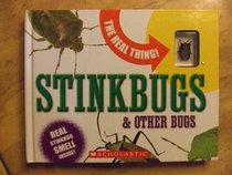 The Real Thing! Stinkbugs: & Other Bugs