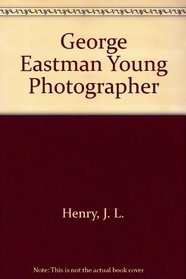 George Eastman Young Photographer