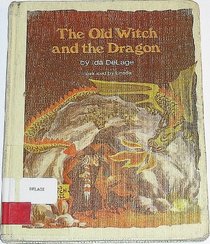 The Old Witch and the Dragon