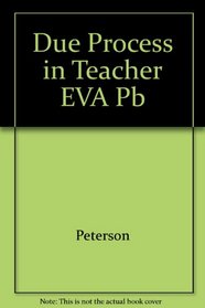 Due Process in Teacher EVA Pb