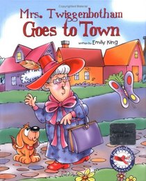Mrs. Twiggenbotham Goes to Town (Mrs. Twiggenbotham)
