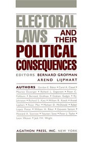 Electoral Laws and Their Political Consequences (Representation, Vol 1)