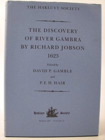 Discovery of River Gambra (1623), Hakluyt Society Series III, Vol. 2