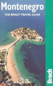 Montenegro: The Bradt Travel Guide