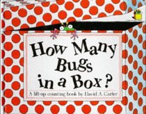 How Many Bugs in a Box?: A Lift-up Counting Book (Pop-up books)