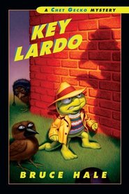 Key Lardo: A Chet Gecko Mystery (Chet Gecko)