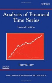 Analysis of Financial Time Series (Wiley Series in Probability and Statistics)