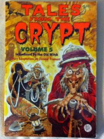 Tales from the Crypt, Volume : Introduced by the Old Witch
