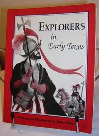 Explorers in Early Texas