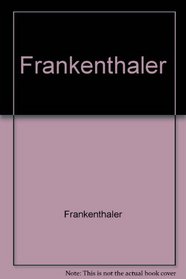 Frankenthaler: New paintings : [exhibition] May 1-July 18, 2003