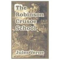The Robinson Crusoe School