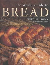 The World Guide to Bread