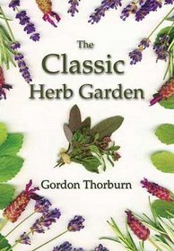 THE CLASSIC HERB GARDEN