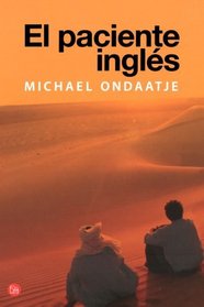 El paciente ingles / The English Patient (Narrativa (Punto de Lectura)) (Spanish Edition)