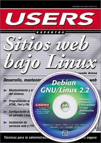Sitios Web bajo Linux con CD-ROM: Users Expertos, en Espanol / Spanish (Spanish Edition)
