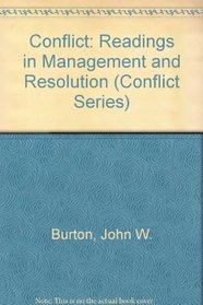 Conflict: Readings in Management and Resolution (Conflict Series)