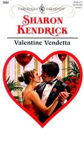 Valentine Vendetta (Harlequin Presents, No 2084)