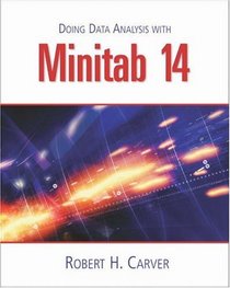 Doing Data Analysis with MINITAB? 14 (with CD-ROM)