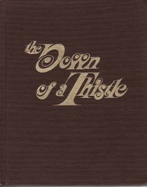 The down of a thistle: Selected poems, prose poems, and songs