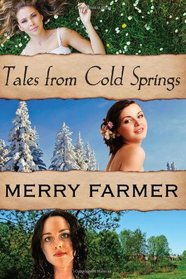 Tales From Cold Springs (Montana Romance) (Volume 8)