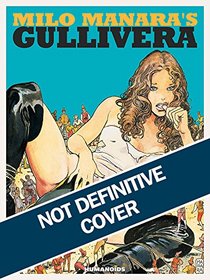 Milo Manara's Gullivera: Oversized Deluxe Edition