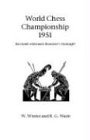 World Chess Championship 1951 (Hardinge Simpole chess classics)