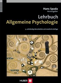 Lehrbuch Allgemeine Psychologie.