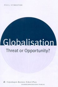 Globalisation: Threat or Opportunity?