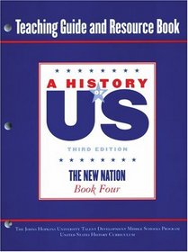 Johns Hopkins University Teaching Guide and Resource Book for Book 4 Hofus (A History of Us)