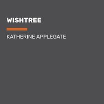 Wishtree (Audio CD) (Unabridged)