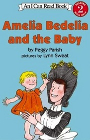 Amelia Bedelia And The Baby (An I Can Read Book, Level 2)