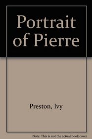 Portrait of Pierre