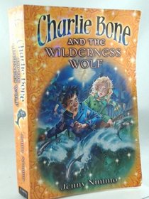 Charlie Bone & Wilderness Wolf Poster (Children of the Red King V)