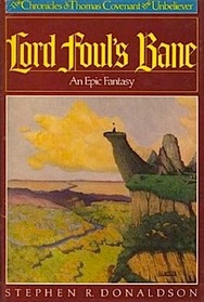 Lord Foul's Bane (Chronicles of Thomas Covenant the Unbeliever)