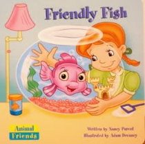 Friendly Fish (Animal Friends))