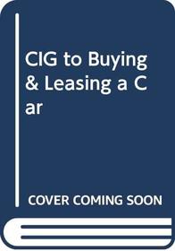 CIG to Buying & Leasing a Car