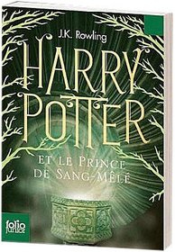 Harry Potter e le Prince de Sang-Mele (French edition of Harry Potter and the Half Blood Prince