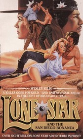 Lone Star and the San Diego Bonanza (Lone Star, Bk 129)